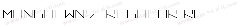 MangalW05-Regular Re字体转换